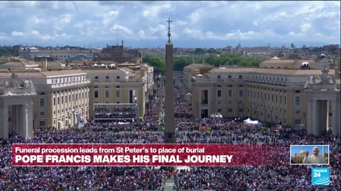 Pope Francis’ Funeral procession leads from St Peter’s to place of burial