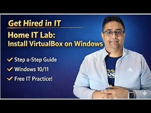 Install VirtualBox on Windows for Jobs (Home IT Lab Setup)