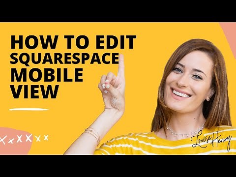 Squarespace Mobile View: How to Edit (Version 7.0)