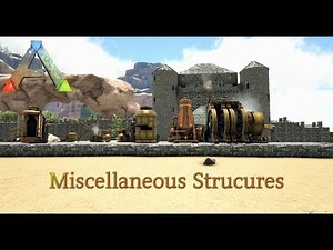 ARK Steampunk mod: All Miscellaneous Structures | Tutorial