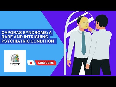 Capgras Delusion/ Syndrome: A Rare and Intriguing Psychiatric Condition