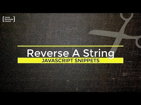 How to reverse a String in JavaScript Tutorial