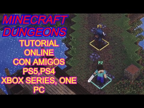 TUTORIAL MINECRAFT DUNGEONS COMO JUGAR CON AMIGOS ONLINE PS5/PS4/XBOX SERIES/XBOX ONE/PC