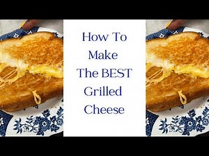 Ultimate Grilled Cheese Sandwich Recipe | Crispy, Gooey & Easy in 10 Minutes!