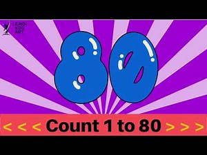 Count to 80 Chant | Learn Numbers 1 to 80 | ESL for Kids | Fun Kids English