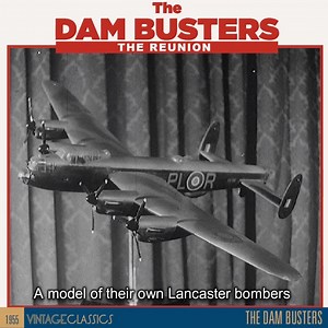 9.1K views · 183 reactions | Today marks the 76th anniversary since the daring DAM BUSTERS raid. Watch the full reunion footage on our special features at scnl.co/DamBusters-CollectorsEd | Vintage Classics | Facebook