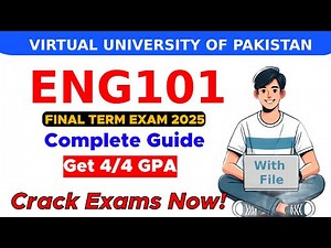 Eng101 Final term Preparation 2025 | Complete Guide With File