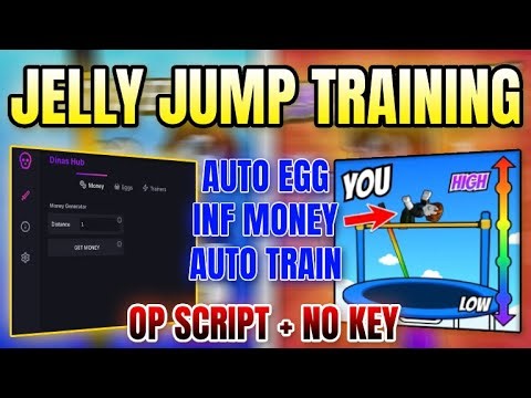 *NEW* Jelly Jump Training Script (INF MONEY, AUTO TRAIN, AUTO EGG & MORE) 2025