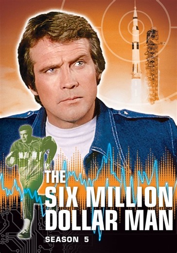 The Six Million Dollar Man Season 5 - episodes streaming online