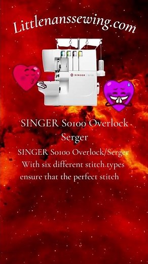 Do You Need A Singer SO100 Overlocker/Serger?