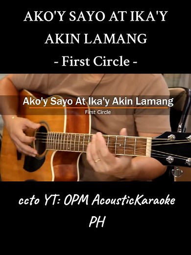 Karaoke: Ako'y Sayo At Ikaw'y Akin Lamang