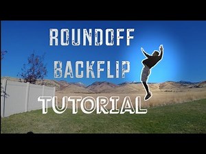 ROUNDOFF BACKFLIP TUTORIAL