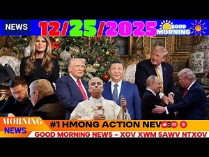 12/25/2025 (AM) MORNING NEWS🎯PUTIN XA LUS CHRISTMAS RAU TRUMP, KIM, ROG UNKRAINE, THAI-CAMBODIA