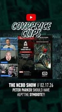 Should Peter Parker have KEPT the Symbiote Suit?? // THE NEW COMIC BOOK DAY SHOW Clip // 02.17.26