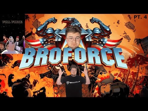 Broforce | THE CRAZIEST BOSS YET | PT. 4