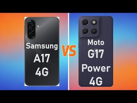 Moto G17 Power vs Samsung Galaxy A17 4G