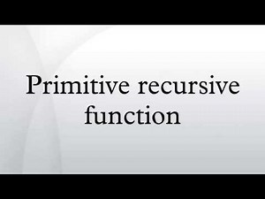 Primitive recursive function