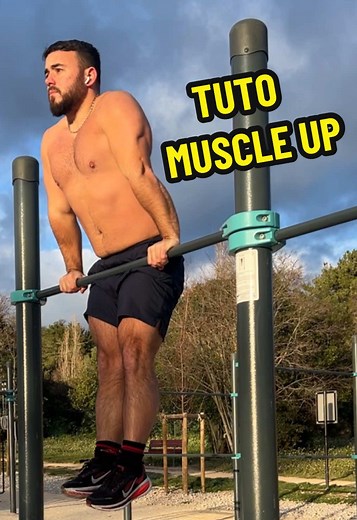 TUTO MUSCLE UP FACILE POUR DÉBUTANT