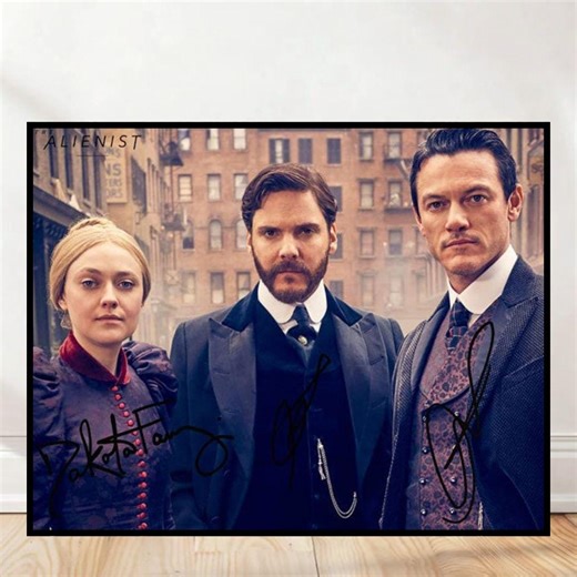 The Alienist TV Show Cast Photo Dakota Fanning, Daniel Brühl, and Donald Sutherland Signed Poster - Etsy