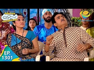 Taarak Mehta Ka Ooltah Chashmah - Episode 1301 - Full Episode