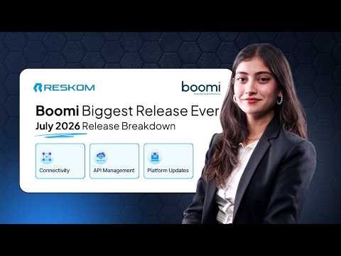 What's New in Boomi July 2026? Complete Platform Release Breakdown