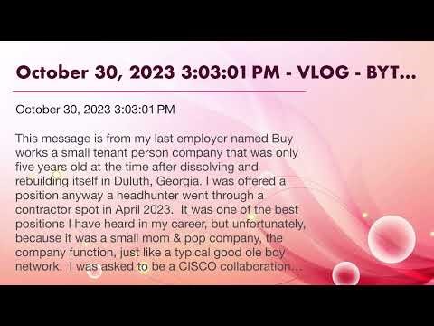 October 30, 2023 3:03:01 PM - VLOG - BYTEWORKS LLC - discussing the issue of lack of revenue…