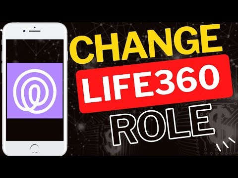How to Change Your Role in Life360 App