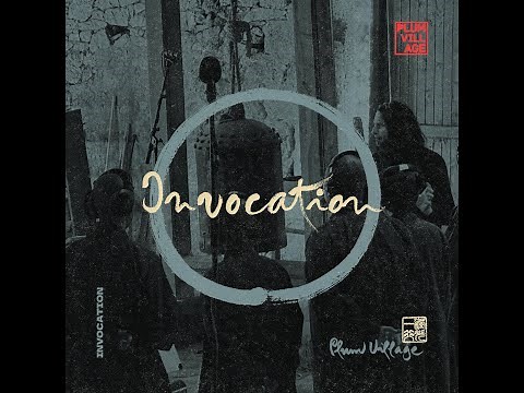Invocation | Plum Village Band