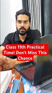 😱Class 11th Practical Time! Don’t Miss This Chance ❣️30/30 in Practical Exams 💯