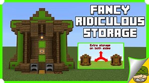 Fancy Ridiculous Bulk Storage Minecraft Map