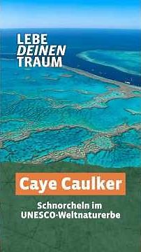 Experience Caye Caulker with World Insight