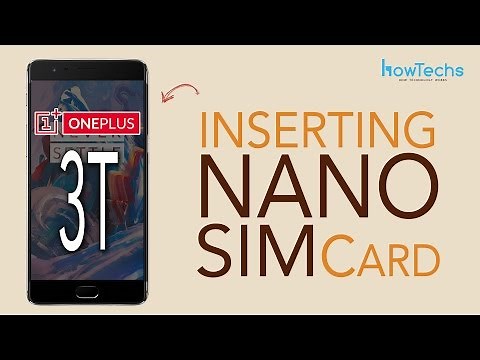OnePlus 3T - How to Change the SIM Cards