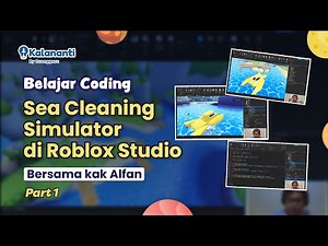 Cara membuat game Sea Cleaning Simulator di roblox studio | Tutorial belajar coding anak