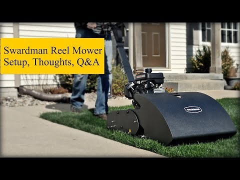 Swardman Reel Mower Setup and Initial Thoughts + Q&A