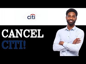 How To Cancel Citi Credit Card (2025)