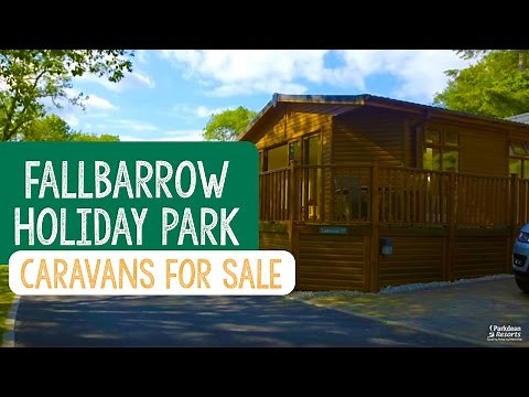 Caravans For Sale at Fallbarrow Holiday Park, Lake District