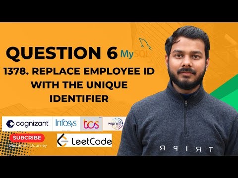 6 Top 50 Leetcode | 1378 Replace Employee ID With The Unique Identifier #infosys #interview #coding