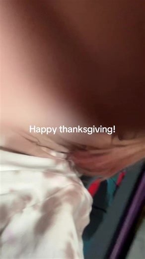 🦄 (@unicornpoop718)’s video of Happy Thanksgiving