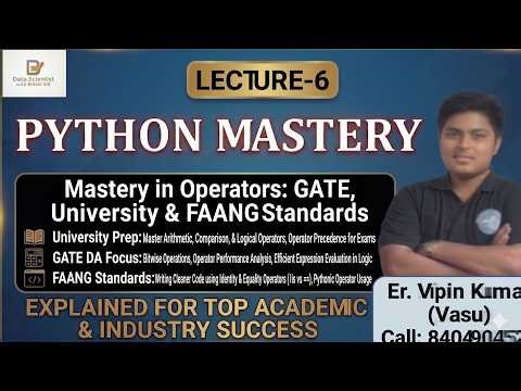Lecture 6 | Python Operators Mastery | Zero to Hero 12 months Free Data Science Course in Hindi