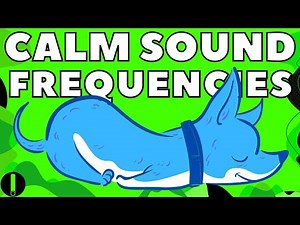 Dog Calming Frequency 5