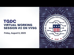 TGDC Working Session #2 August 8