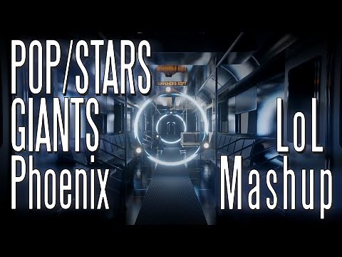 League of Legends Mashup 「POP/STARS x GIANTS x Phoenix」 【ft. Annapantsu, Hyu, Mikutan & More】