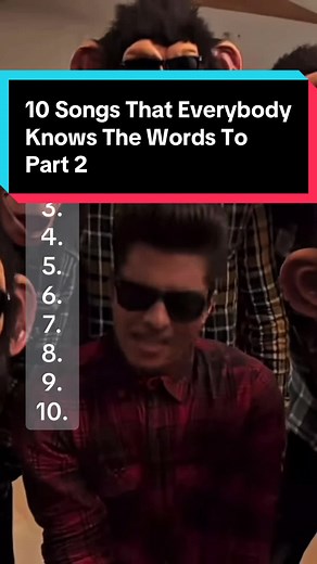 Top 10 Songs Everyone Knows the Words To
