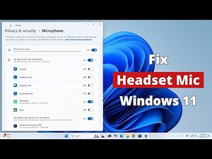 How to Fix Headset Mic Not working on Windows 11