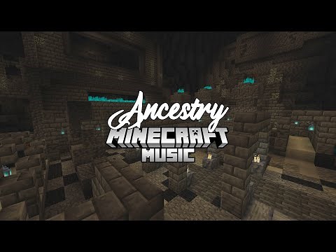 Ancestry by Lena Raine | Minecraft Caves & Cliffs Soundtrack
