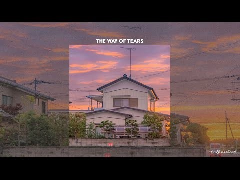 The Way Of Tears Nasheed | Slowed & Reverb | Sheikh Nasheeds