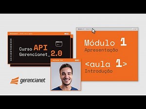 [Módulo 1] Aula 1: Introdução | Curso API Efí Bank 2.0