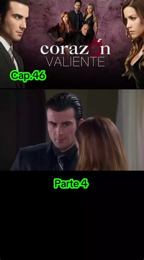 Corazón valiente: Capítulo 46 Revelaciones y Conflictos