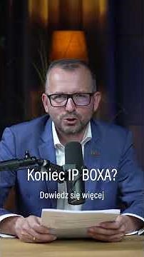 The end of IP BOX in its current form – new rules from 2026?