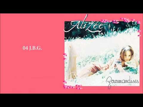 Alizée - Gourmandises (Full Album)